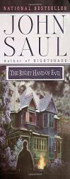 The Right Hand of Evil by John Saul Paperback Book