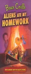 Aliens Ate My Homework (Alien Adventures) by Bruce Coville Paperback Book