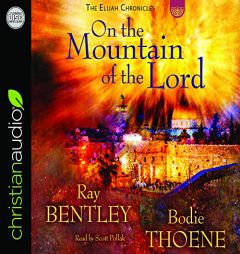On the Mountain of the Lord by Bodie Thoene Paperback Book