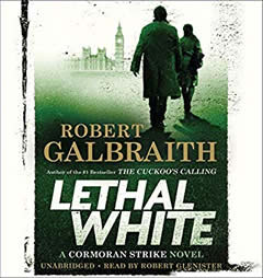 Lethal White (A Cormoran Strike Novel) by Robert Galbraith Paperback Book