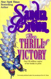 Thrill Of Victory by Sandra Brown Paperback Book
