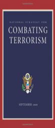National Strategy for Combating Terrorism by George W. Bush Paperback Book