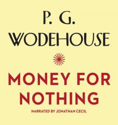 Money for Nothing by P. G. Wodehouse Paperback Book