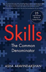 Skills: The Common Denominator by Asha Aravindakshan Paperback Book