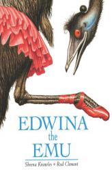 Edwina the Emu by Sheena Knowles Paperback Book