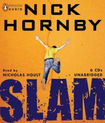 Slam by Nick Hornby Paperback Book