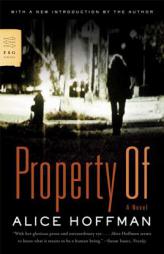 Property of by Alice Hoffman Paperback Book