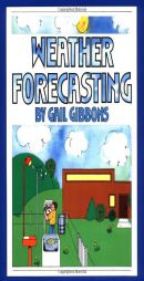 Weather Forecasting by Gail Gibbons Paperback Book