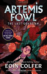 The Last Guardian (Artemis Fowl, Book 8) by Eoin Colfer Paperback Book