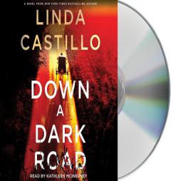 Down a Dark Road (Kate Burkholder) by Linda Castillo Paperback Book