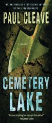 Cemetery Lake: A Thriller by Paul Cleave Paperback Book