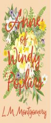 Anne of Windy Poplars by Lucy Maud Montgomery Paperback Book