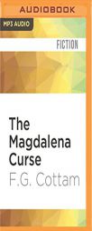 The Magdalena Curse by F. G. Cottam Paperback Book