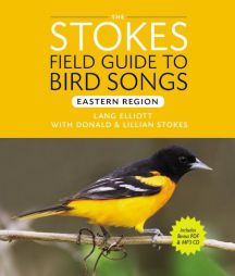 Stokes Field Guide to Bird Songs: Eastern Region by Donald Stokes Paperback Book