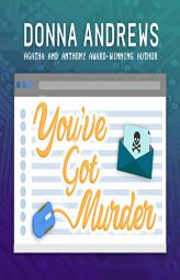 You've Got Murder (Turing Hopper Series) by Donna Andrews Paperback Book