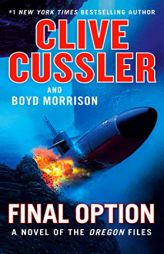 Final Option (The Oregon Files) by Clive Cussler Paperback Book