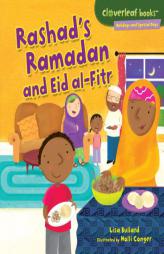 Rashad's Ramadan and Eid Al-Fitr (Cloverleaf Books - Holidays and Special Days) by Lisa Bullard Paperback Book
