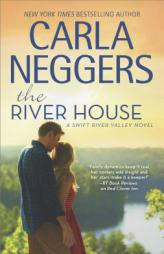 The River House by Carla Neggers Paperback Book