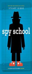 Spy School by Stuart Gibbs Paperback Book