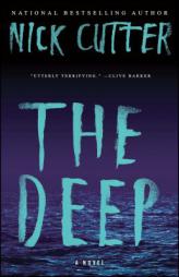 The Deep: A Novel by Nick Cutter Paperback Book
