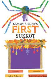Sammy Spider's First Sukkot (Sukkot & Simchat Torah) by Sylvia Rouss Paperback Book