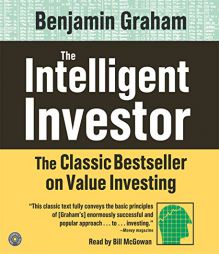 The Intelligent Investor: The Classic Text on Value Investing by Benjamin Graham Paperback Book