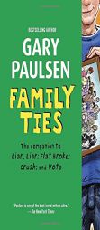 Family Ties by Gary Paulsen Paperback Book