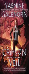 Crimson Veil by Yasmine Galenorn Paperback Book