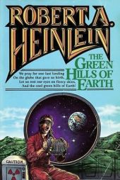 The Green Hills of Earth (Library by Robert A. Heinlein Paperback Book