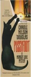 Pussyfoot: A Midnight Louie Mystery by Carol Nelson Douglas Paperback Book