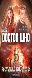 Doctor Who: Royal Blood by Una McCormack Paperback Book