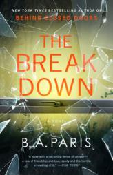 The Breakdown: A Novel by B. A. Paris Paperback Book