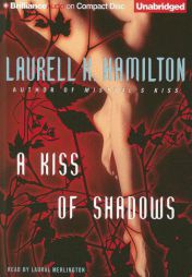 A Kiss of Shadows (Meredith Gentry) by Laural Merlington Paperback Book