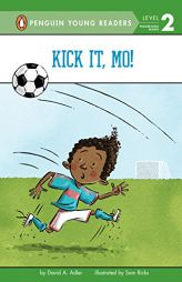 Kick It, Mo! by David A. Adler Paperback Book