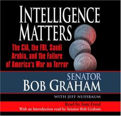 Intelligence Matters by Bob Graham Paperback Book