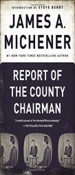 Report of the County Chairman by James A. Michener Paperback Book