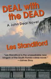 Deal with the Dead: John Deal Mystery by Les Standiford Paperback Book