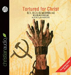 Tortured for Christ by Richard Wurmbrand Paperback Book