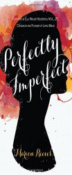 Perfectly Imperfect by Marion Reeves Paperback Book