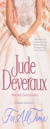For All Time: A Nantucket Brides Novel (Nantucket Brides Trilogy) by Jude Deveraux Paperback Book