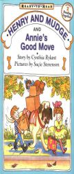 Henry And Mudge And Annies Good Move by Cynthia Rylant Paperback Book