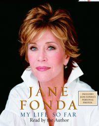 My Life So Far by Jane Fonda Paperback Book