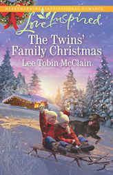 The Twins' Family Christmas by Lee Tobin McClain Paperback Book