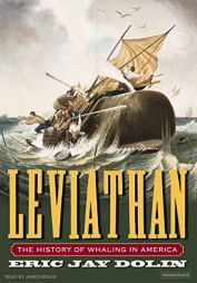 Leviathan: The History of Whaling in America by Eric Jay Dolin Paperback Book
