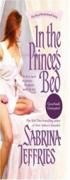 In the Prince's Bed (The Royal Brotherhood) by Sabrina Jeffries Paperback Book