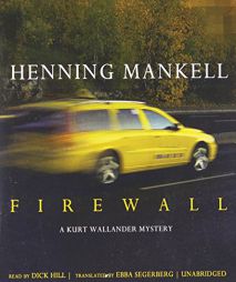 Firewall: A Kurt Wallander Mystery (Kurt Wallander Mysteries) by Henning Mankell Paperback Book