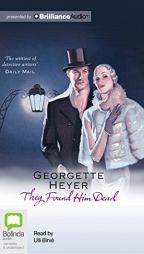 They Found Him Dead (Inspector Hannasyde) by Georgette Heyer Paperback Book