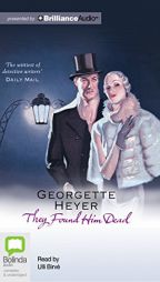 They Found Him Dead (Inspector Hannasyde) by Georgette Heyer Paperback Book