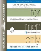 For Men Only, Revised and Updated Edition: A Straightforward Guide to the Inner Lives of Women by Shaunti Feldhahn Paperback Book