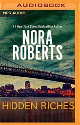 Hidden Riches by Nora Roberts Paperback Book